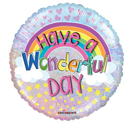 Have A Wonderful Day Birthday Holographic Mylar Balloon